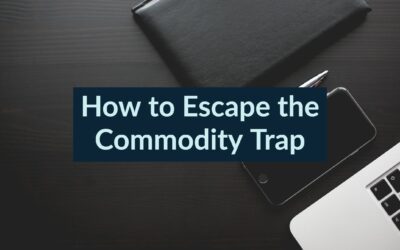 How to Escape the Commodity Trap