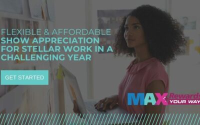 MAXRewardsYourWay: Show appreciation for stellar work in a challenging year