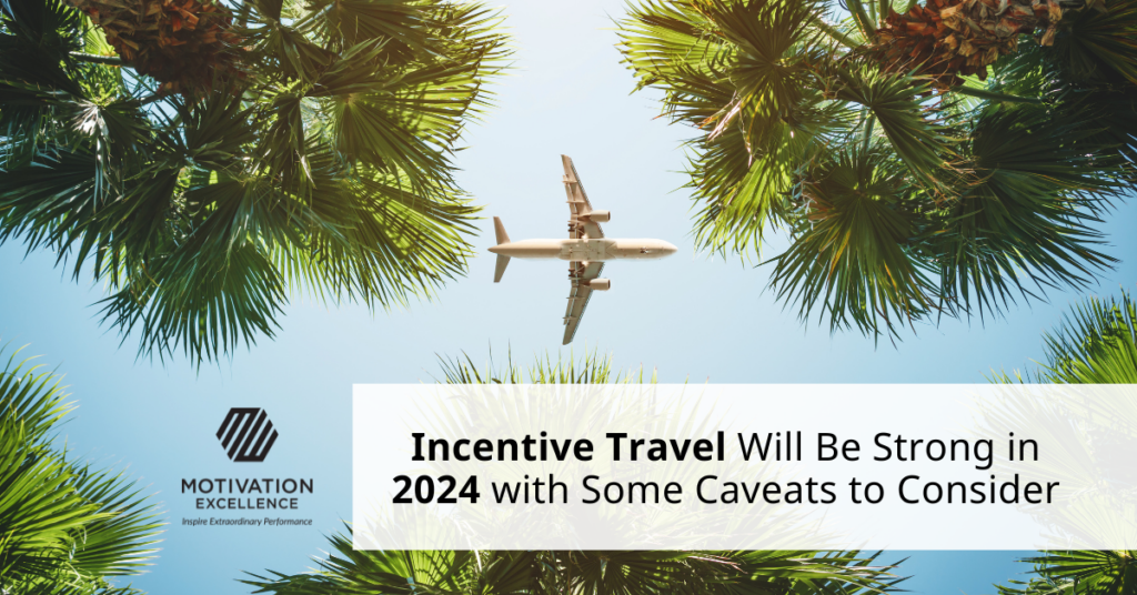 Incentive travel outlook for 2024
